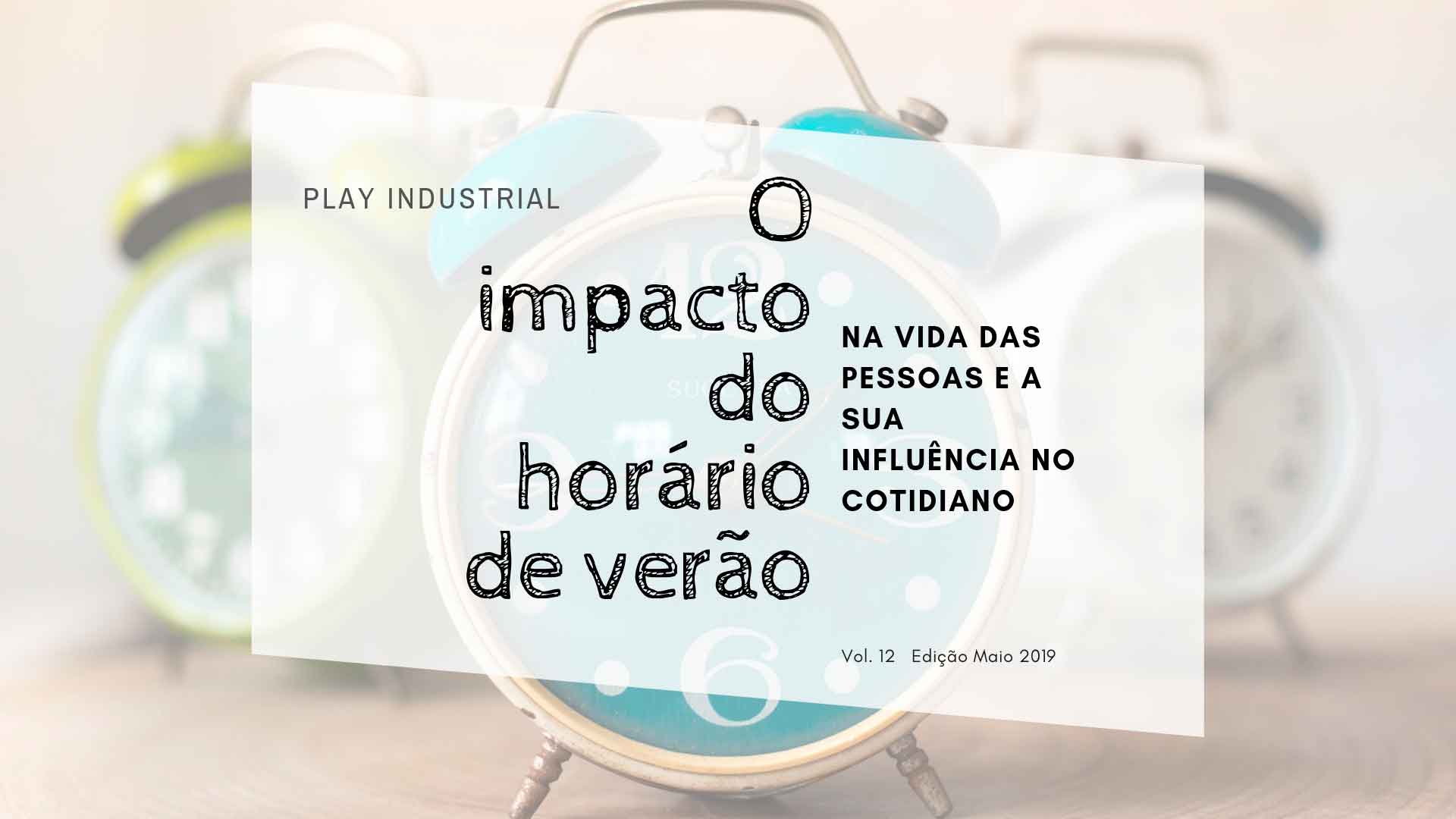 Read more about the article O impacto do horário de verão na vida das pessoas